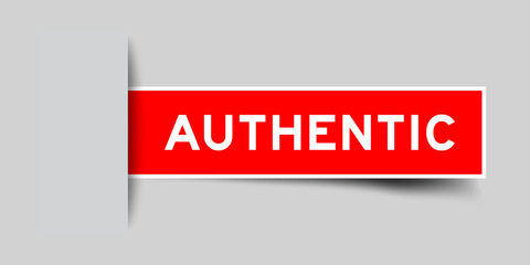 Red color square shape sticker label with word authentic inserted in gray background
