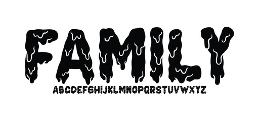 Family, melt style font type alphabet. Street Art graffiti style letters vector set. Collection of melted style elements for tee prints and music designs etc
