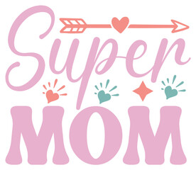 Fototapeta premium Mother's Day SVG design Funny Mom Svg Design Funny cut files