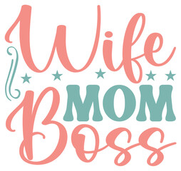 Obraz premium Mother's Day SVG design Funny Mom Svg Design Funny cut files