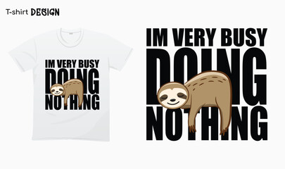 ''Im very busy doing nothing