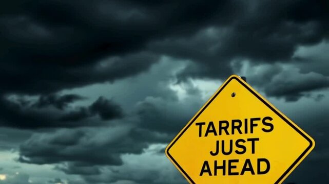  TARRIFS JUST AHED sign on a stormy sky background with stormy clouds