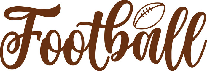 Football typography clip art design on plain white transparent isolated background for card, shirt, hoodie, sweatshirt, apparel, card, tag, mug, icon, poster or badge, tailgates and touchdowns