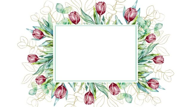Watercolor leaves background and tulips flowers animation grow moving minimal decoration botanical ecological cosmetic wedding invitation spring summer plants