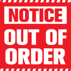 Red color out of order sign
