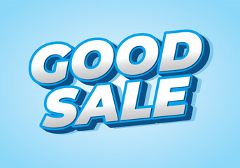Good sale. Text effect for promotion ads in bold colors