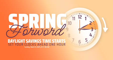 Spring Forward concept 2025 background or banner design. Daylight Saving Time Starts background and cartoon doodle style with clock design.