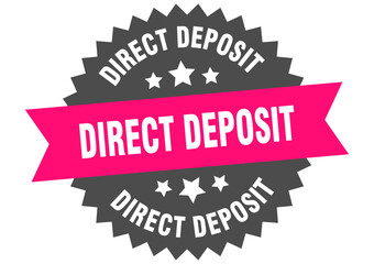 direct deposit. direct deposit round pink label isolated on transparent background