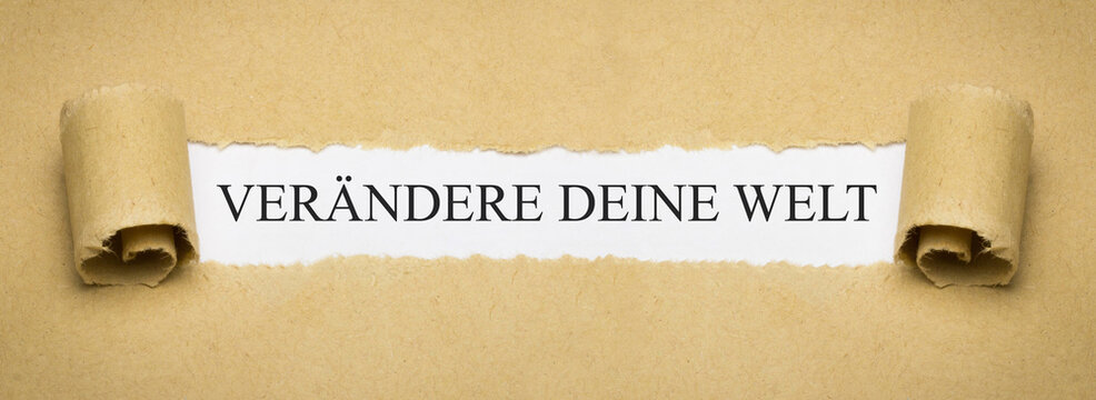 Ver&auml;ndere deine Welt