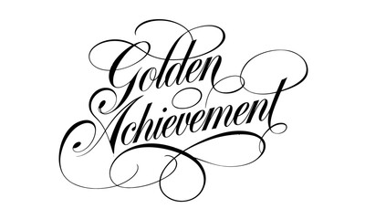 Golden Achievement Appreciation quotes Calligraphy & Stylish Script Typography