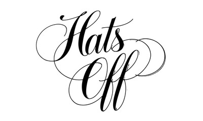 Hats Off Congratulate Appreciation quotes Calligraphy & Stylish Script Typography 