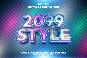 New 2099 editable text effect in modern trend style
