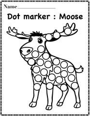 Moose dot marker worksheet activity for kids, preschool, kindergarten and homeschool , fit for 8.5”x11” size