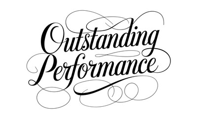Outstanding Performance Congratulate quote Calligraphy & Script Typography Lettering