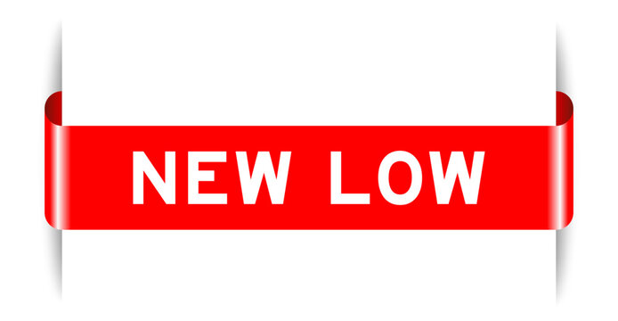 Red color inserted label banner with word new low on white background
