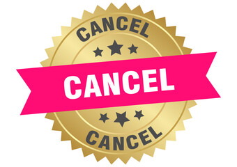 cancel. cancel round pink and gold label isolated on transparent background