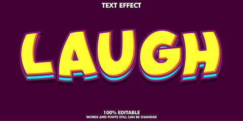 Laugh text, font style editable text effect