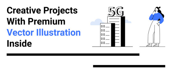 Cityscape featuring a high-rise labeled 5G, a thoughtful woman holding a tablet, and creative typography. Ideal for technology, innovation, connectivity, communication, digital solutions, urban