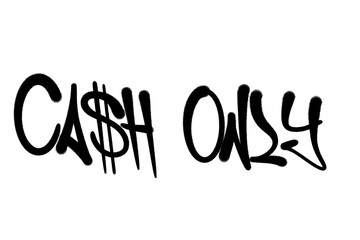 cashier sign in sprayed graffiti letters isolated hand drawn style