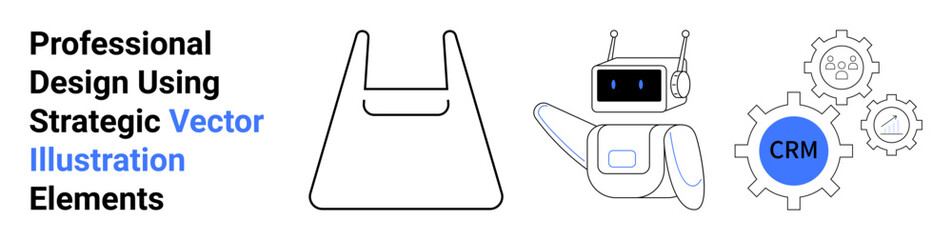 Robot waving, CRM gear, reusable shopping bag outline, bold text emphasizing design. Ideal for marketing, AI tools, CRM systems, e-commerce, branding technology flat landing page banner