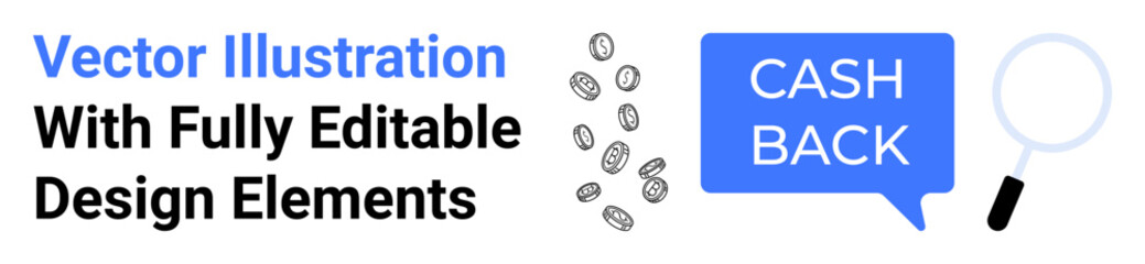 Cash back speech bubble, magnifying glass, and scattered coins emphasize financial incentives and savings. Ideal for e-commerce, discounts, banking, promotions, marketing, apps and flat landing page