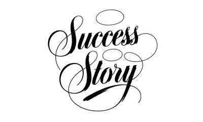Success Story Congratulate quote Calligraphy & Script Typography