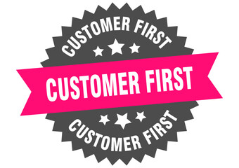 customer first. customer first round pink label isolated on transparent background