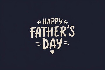 Obraz premium Happy Father's Day graphic design for celebration