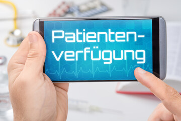Smartphone mit dem Text Patientenverfügung