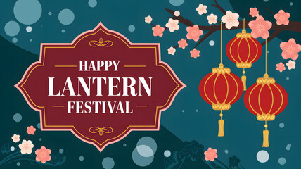 Happy Lantern Festival