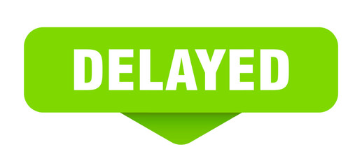delayed sticker. delayed sign on transparent background