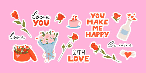 Fototapeta premium Valentine's day sticker set with cute vector flat illustrations and lettering. Roses, bouquets, cup and bottle. Hand drawn romantic quotes love you, with love, be mine and you make me happy