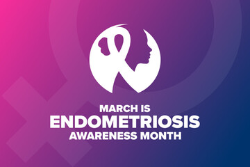 March is Endometriosis Awareness Month. Template for background, banner, card, poster with text. Vector EPS10 illustration.