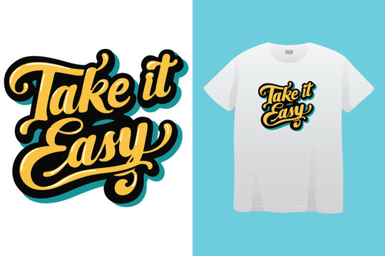 take it easy - cute pastel pink aesthetic, modern, trendy script lettering - t shirt print, poster design, greeting card, square web template. Vector illustration isolated on white background
