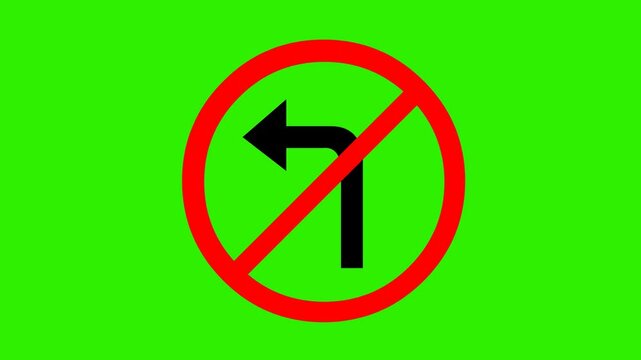 video animation forbidden to turn left traffic signs label, on a green chroma key background