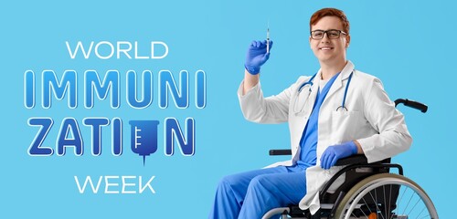 Male doctor in wheelchair and with vaccine on blue background. World Immunization Week