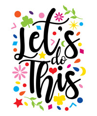 Let's do this text. vector illustration