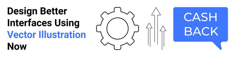 Gear icon, upward arrows, cashback speech bubble in modern style. Ideal for interface design, business growth, productivity, upgrades, rewards programs, innovation flat landing page banner