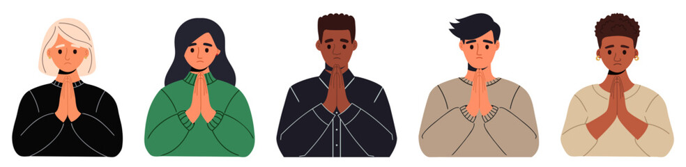 People of different nationalities, genders and ages folding their hands in a prayer gesture and asked for forgiveness. Feeling sorry. Vector illustration isolated on white background