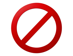 Prohibition Sign in Red Circle with Diagonal Bar on Black Background