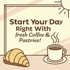  Classic Morning Coffee & Croissant Poster