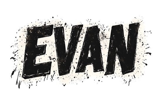 Name Evan in grunge style on white background