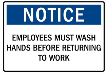 Employee must wash hand sign employees must wash hands before returning to work