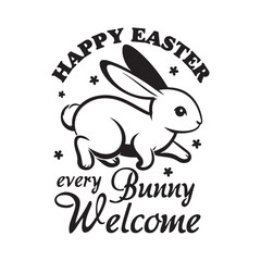 Happy Easter every bunny welcome, Easter Day T-shirt Design,  Art & Illustration