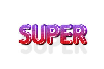 Super 3d text  effect
