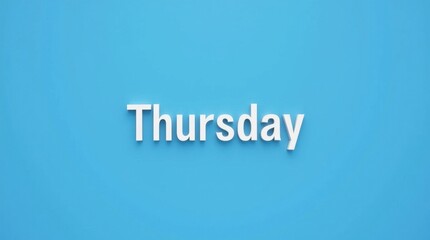 Thursday Text on Blue Background