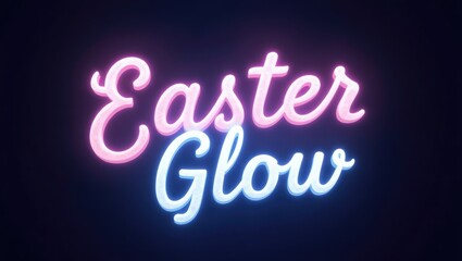 Festive Easter Glow Neon Sign Pink Blue Typography Holiday Design