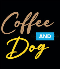 Coffee and Dog T-Shirt Design
