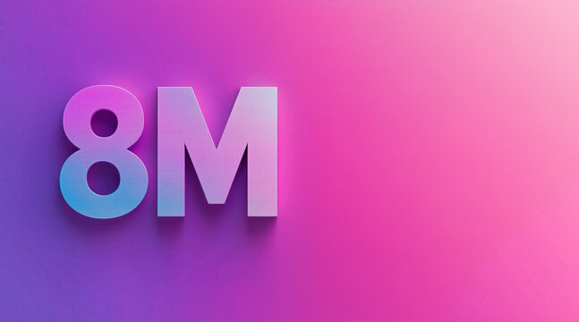 Text "8M" on a gradient background from pink to purple, International Womens Day, free space for text