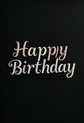 Obraz premium Create Beautifully Designed 'Happy Birthday' Letters